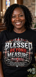 Fenix Rich Blessed Beyond Measure Unisex Graphic T-Shirt