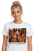 Fenix Rich Take Me To The Pumpkin Patch Women's Fall Graphic T-Shirt