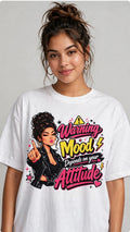 Fenix Rich Warning Mood Depends On Your Attitude Sassy Women's Graphic T-Shirt