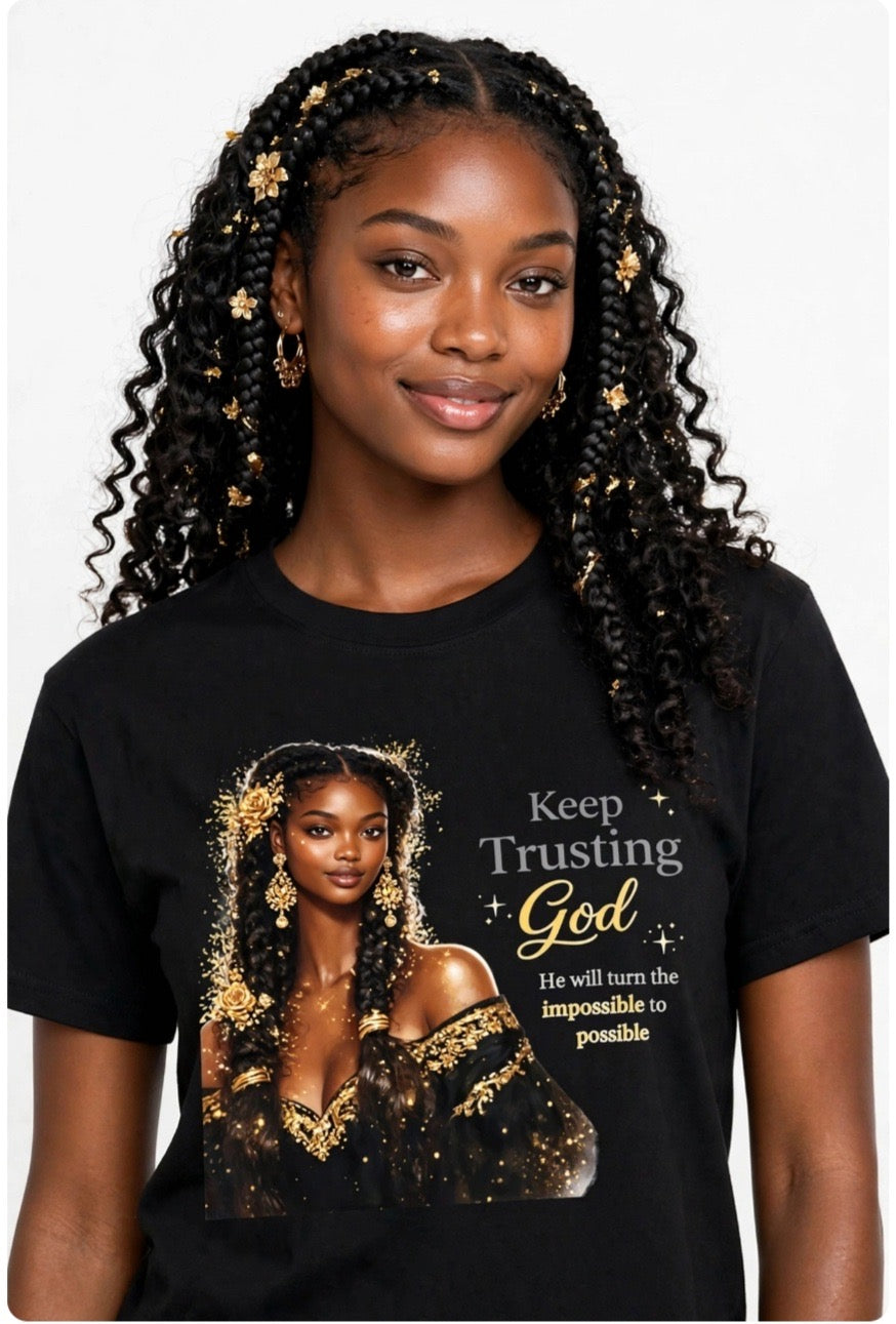 Fenix Rich Keep Trusting God Queen Women's Graphic T-Shirt